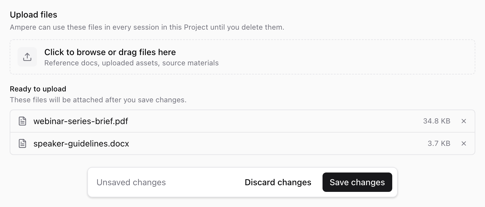 Upload files section of a Project's Context tab, with webinar-series-brief.pdf and speaker-guidelines.docx in the Ready to upload list and a bar showing Unsaved changes, Discard changes, and Save changes.